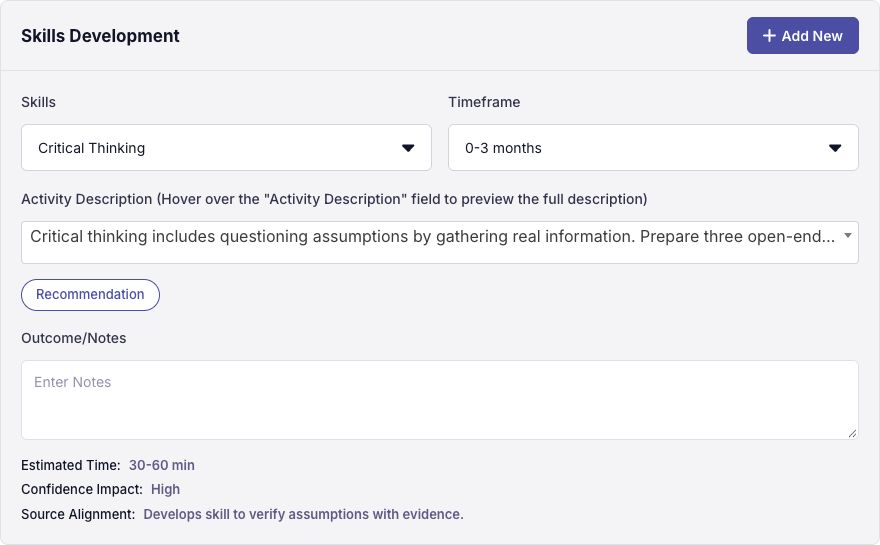 Skills Development planning with Critical Thinking, a zero-to-three-month timeframe, an activity and outcome notes